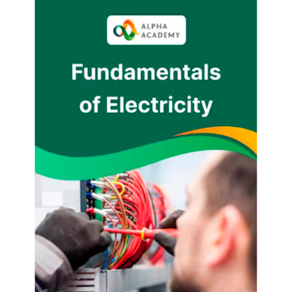 Fundamentals of Electricity - Course by Alpha Academy