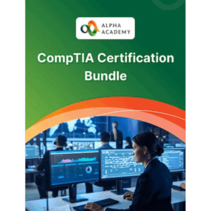 CompTIA Certification Bundle - Alpha Academy